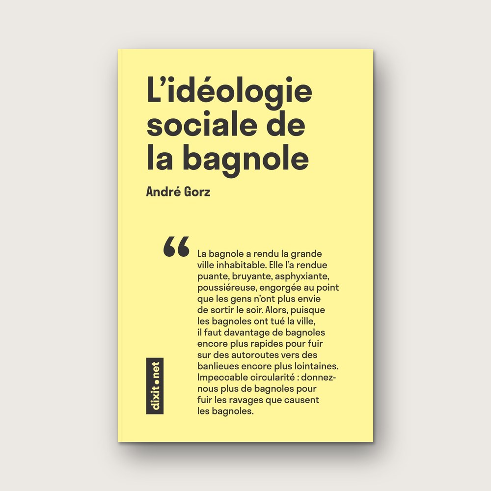 Couverture : L'idéologie sociale de la bagnole