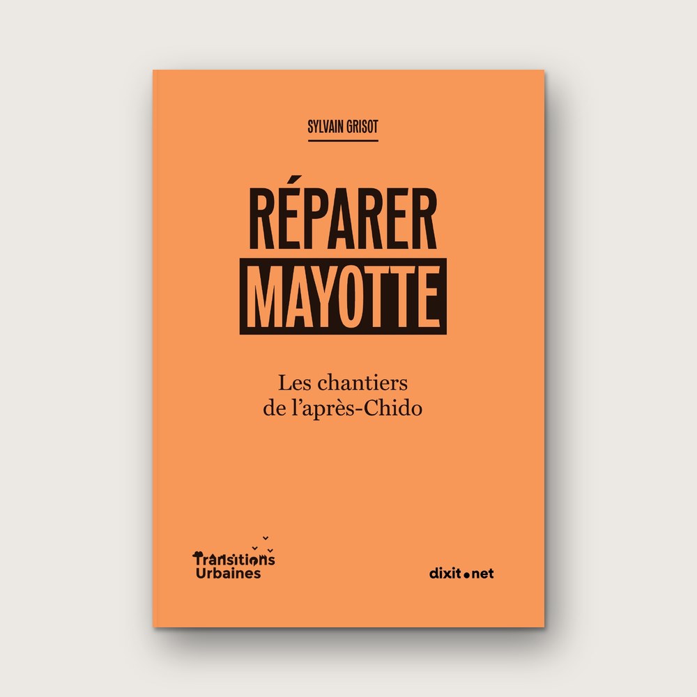 Couverture : Réparer Mayotte